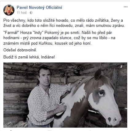 Indián Honza Pokorný z reality show Farmář hledá ženu zemřel .