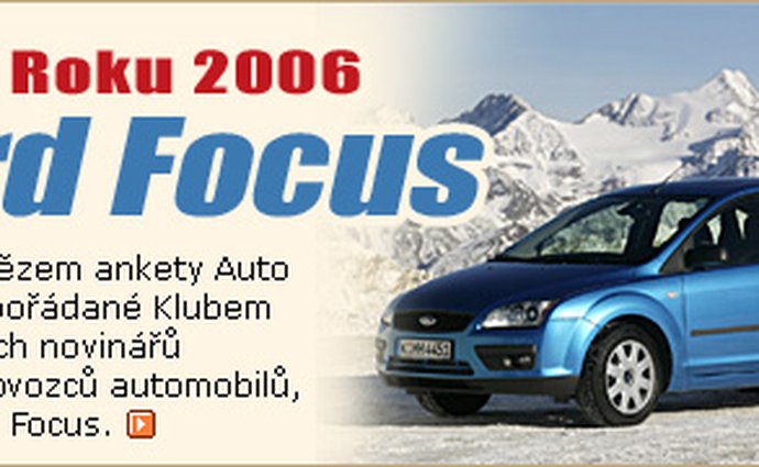 Autem roku 2006 v ČR je Ford Focus