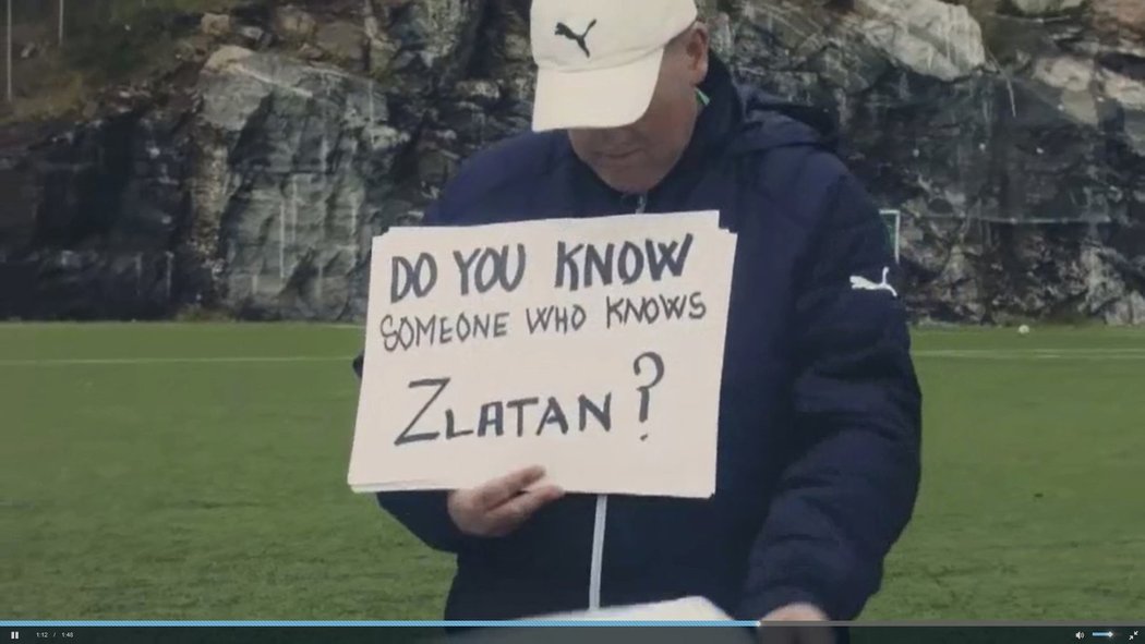 ...a ptá se, jestli někdo nezná Zlatana.