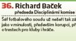 36. Richard Baček