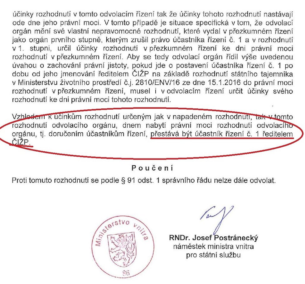 V závěru dokumentu je stanovisko Josefa Postráneckého formulováno jasně.