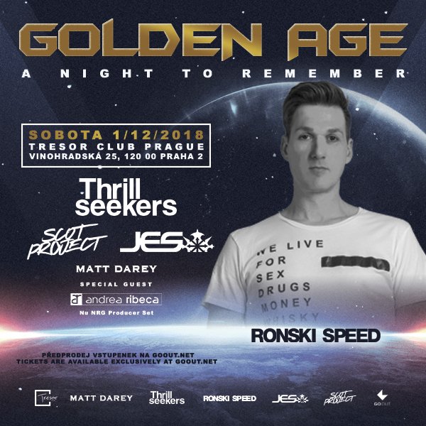 Na party Golden Age: A Night to Remember vystoupí Ronski Speed.