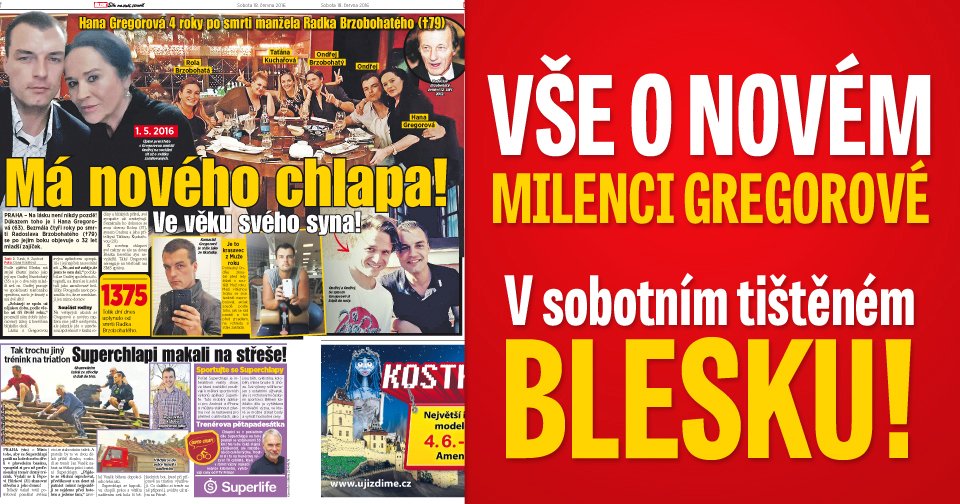 Vše o novém milenci Gregorové se dočtete v sobotním Blesku!