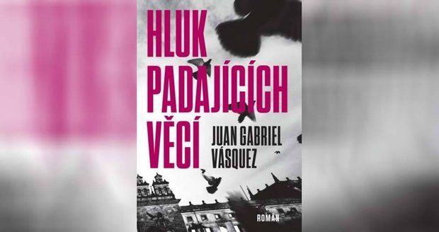 Román kolumbijského prozaika J. G. Vásqueze poodhalí i trochu národní historie, včetně pašování drog.