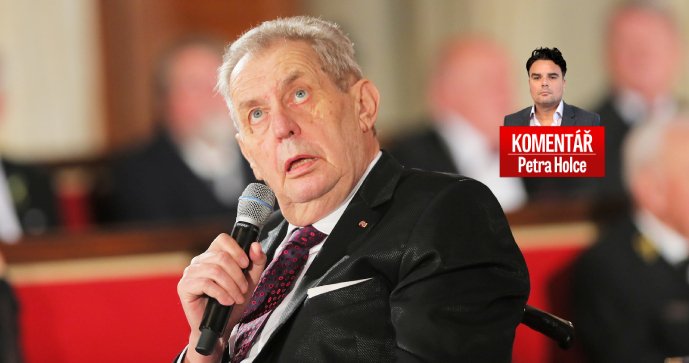 Komentář: Milost Balákovi? Zeman před svým koncem vlepil facku úplně všem