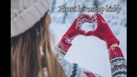 Zimní horoskop lásky: Kdo potká pravou lásku a koho čeká nejkrásnější období?