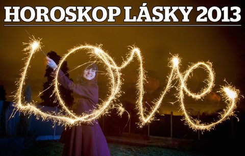 VELKÝ HOROSKOP LÁSKY A SEXU NA ROK 2013!