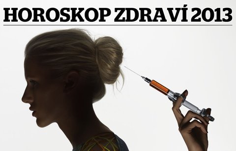 VELKÝ HOROSKOP ZDRAVÍ NA ROK 2013!