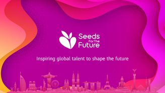 Projekt Seeds For The Future dává nové příležitosti  i know-how mladým talentům 