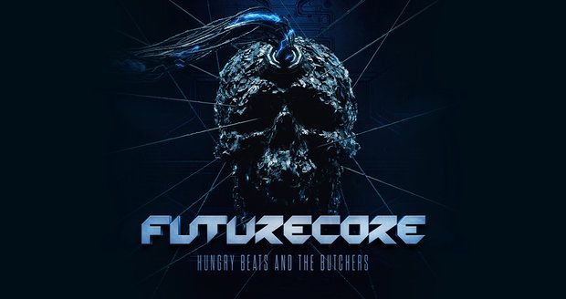 Řízný domácí frenchcore ve zběsilém tempu. Recenze alba Hungry Beats & The Butchers – Futurecore