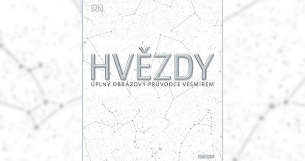 Hvězdy: Úplný obrazový průvodce vesmírem