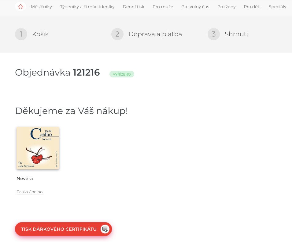 5. Zakoupenou knihu můžete darovat a vytisknout si k ní dárkový certifikát. Po zaplacení v posledním kroku objednávky přijde potvrzovací email - kontrola, že platba proběhla a knihu si mohu stáhnout.