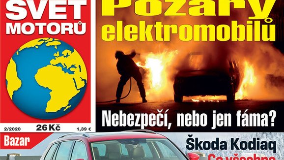 Svět motorů 02/2020: Požáry elektromobilů