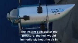 Imploze je neuvěřitelně rychlá, posádka by nic necítila, uvádí k ponorce Titan experti 