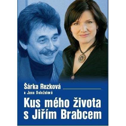 Šárka Rezková napsala o svém životě s Jiřím Brabcem knihu.