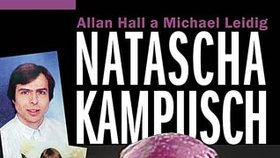 Natascha Kampusch: Dívka ze sklepa