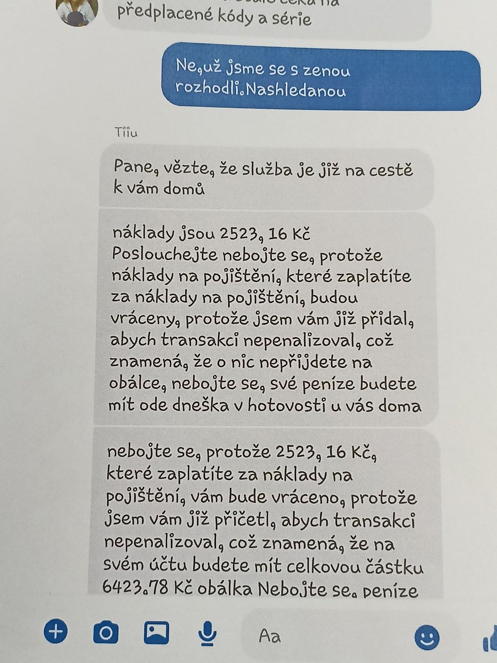 Ukázky komunikace s internetovým podvodníkem. Jihomoravští policejní specialisté na internetové podvody jen letos registrují 900 případů.