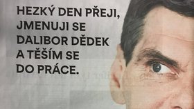 Milionář Dalibor Dědek podporuje Starosty a nezávislé. Jeho reklama se podobá Babišovu z doby před minulými volbami.