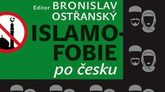 Obálka knihy o islamofobii, kterou letos koncem leda vydalo nakladatelství Vyšehrad