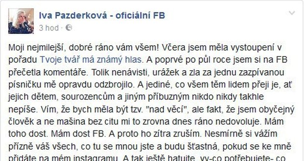 Iva Pazderková se sesypala z vlny kritiky.