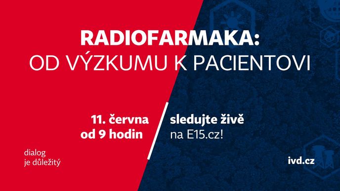 Radiofarmaka: od výzkumu k pacientovi Radiofarmaka: od výzkumu k pacientovi