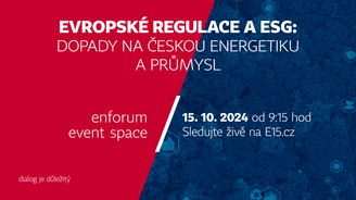 Evropské regulace a ESG: Dopady na českou energetiku a průmysl Evropské regulace a ESG: Dopady na českou energetiku a průmysl