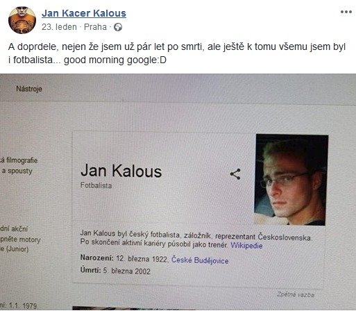 Herec a dabér Jan Kalous si na Facebooku ještě nedávno utahoval z omylu na Google