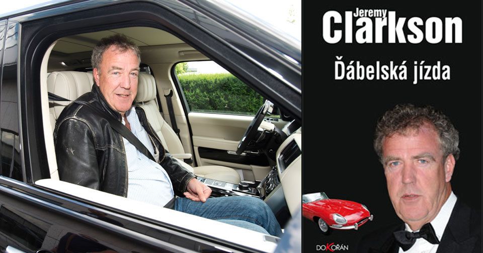 Recenze: Neomalený Jeremy Clarkson nenechá na nikom nit suchou… A bude vás to bavit!