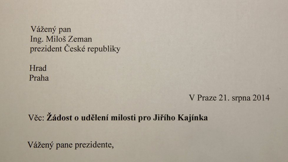 Eva Jandová prezidentovi Miloši Zemanovi odeslala žádost o milost pro nejznámějšího českého vězně.