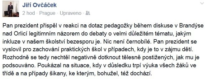 Hradní mluvčí Jiří Ovčáček se na Facebooku zastal prezidenta Zemana po výroku o vzdělávání zdravých a postižených dětí