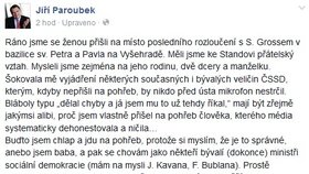 Jiří Paroubek po posledním rozloučení se Stanislavem Grossem napsal na Facebook tvrdé prohlášení na adresu exkolegů z ČSSD