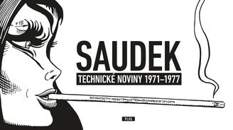 Neznámé komiksy Káji Saudka právě vycházejí. Iba v slovenčine!