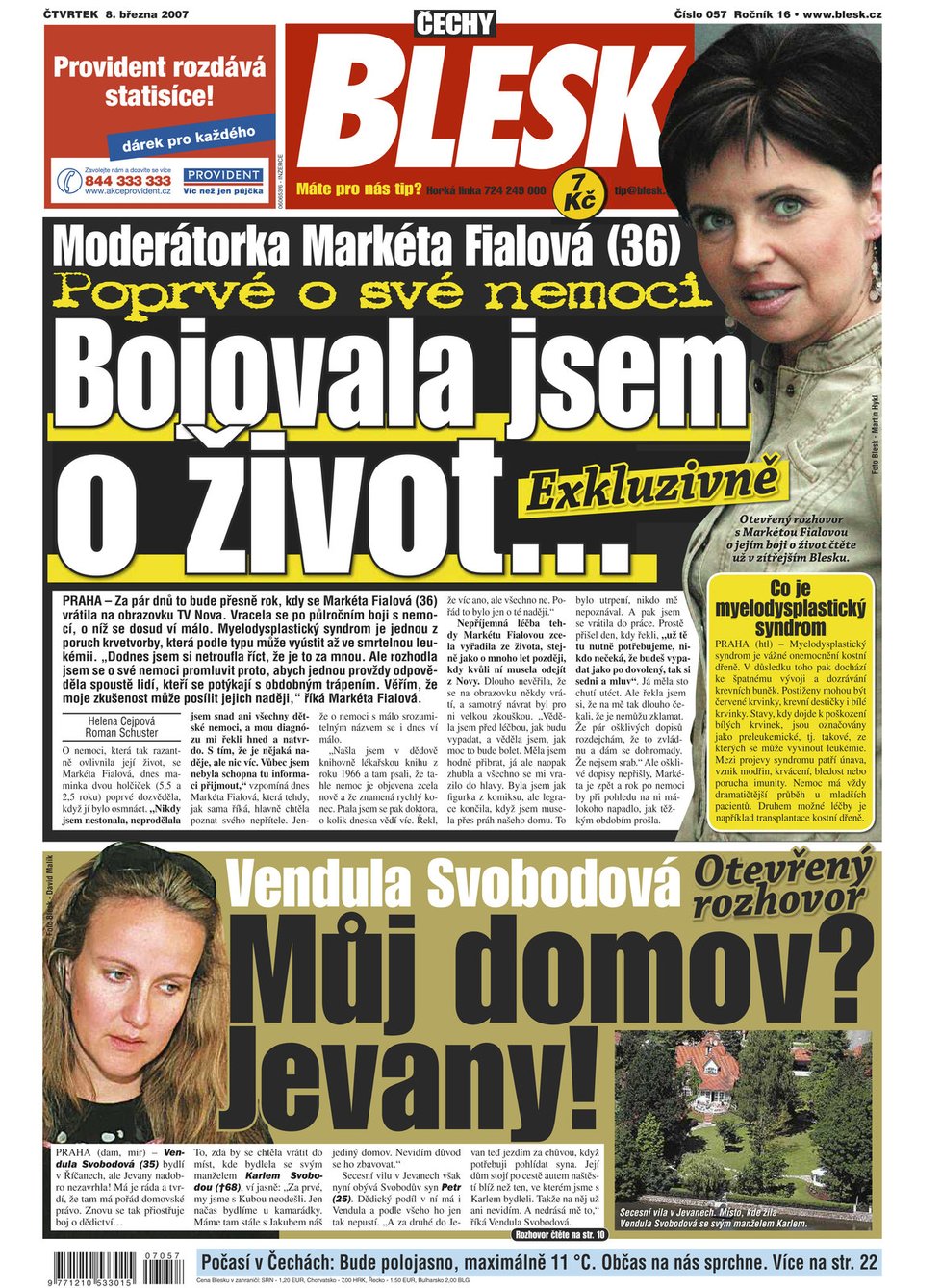 8.3.2007 - Vendula Svobodová poskytla Blesku jedinečný rozhovor o jejím vztahu k secesníme vile v Jevanech