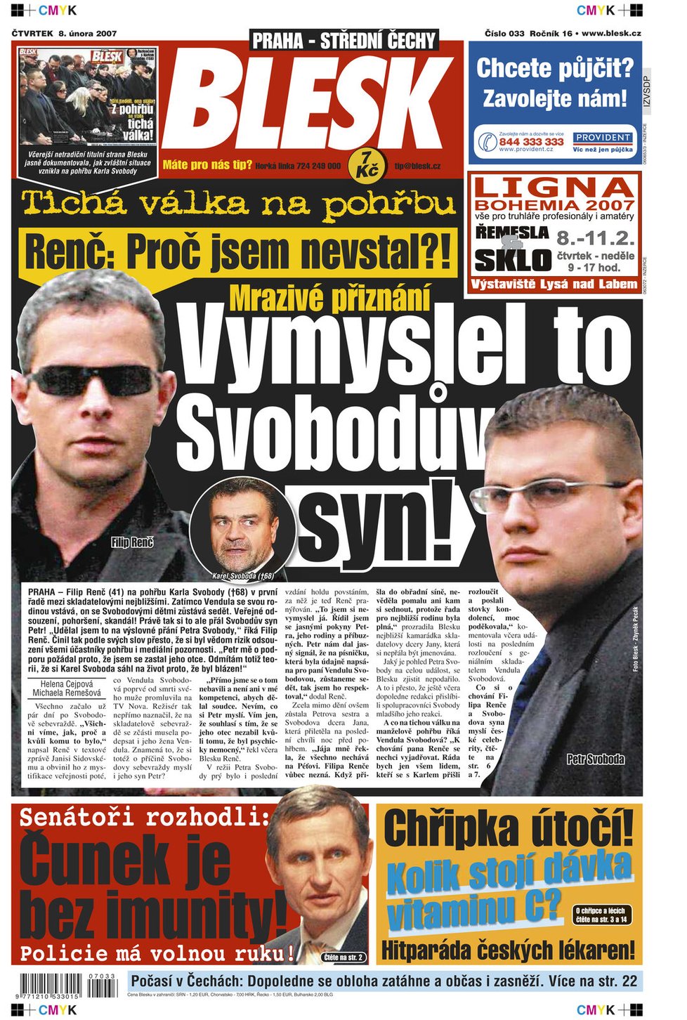 8. 2. 2007 - Filip Renč se připojil k tichému protestu Petra Svobody - při pohřbu zůstali oba sedět.