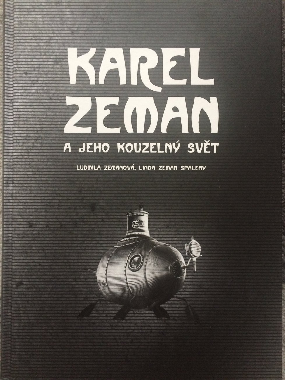 Karel Zeman a jeho kouzelný život