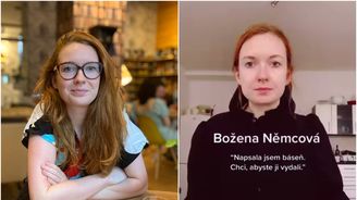 Karolína Zoe Meixnerová: Díky mým videím lidé zase čtou Němcovou