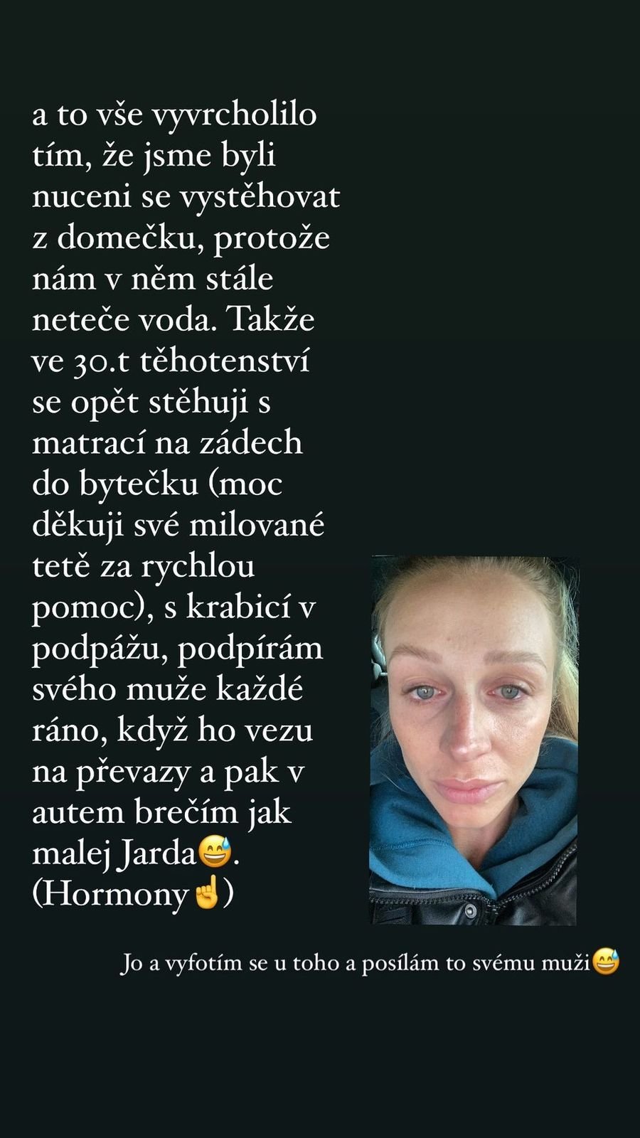 Veronika Kašáková přiznala, že se po návratu z dovolené museli stěhovat