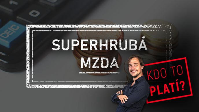 Superhrubá mzda - Dominik Stroukal