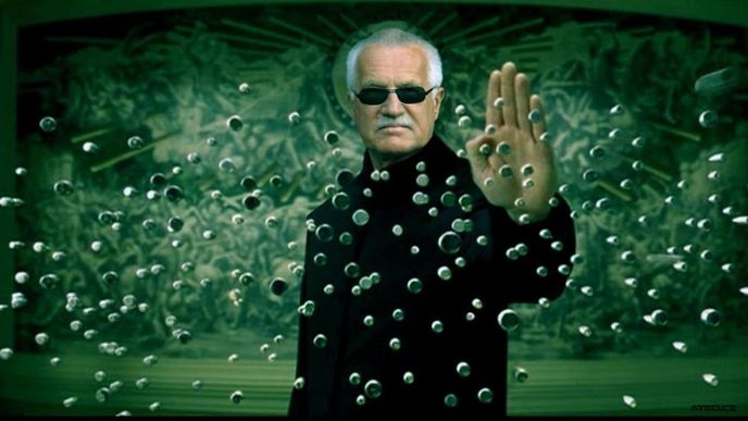 Kdyby měl Václav Klaus schopnosti hrdiny Nea z filmové trilogie Matrix, ochranku by nepotřeboval.