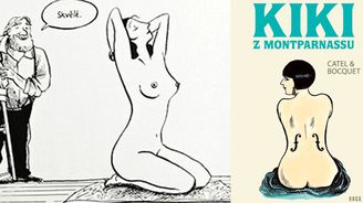 Do naha s Kiki z Montparnassu. Skvělý komiks, kde si erotiky užijete dosytosti