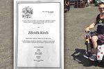 Pohřeb vozíčkáře Zdeňka Kircha se uskuteční ve středu 9. května.