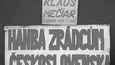 Transparent z protestu občanů před vilou Tugendhat proti jednání Václava Klause a Vladimíra Mečiara (26. 8. 1992)