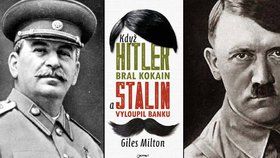 Recenze: Kniha kuriozit z historie prozradí, proč bral Hitler kokain a jak zemřel Stalin