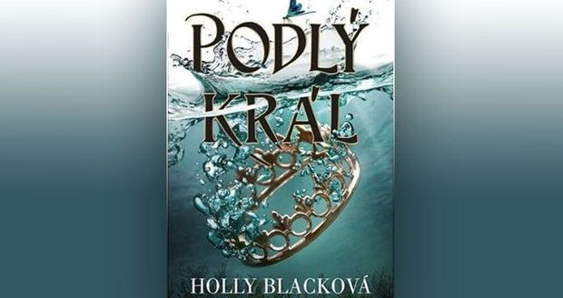 Recenze: Podlý král z vílí říše je plný intrik a prohnaných bytostí