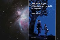 Recenze: Známý astrofyzik provádí čtenáře nejsložitějšími vesmírnými tématy