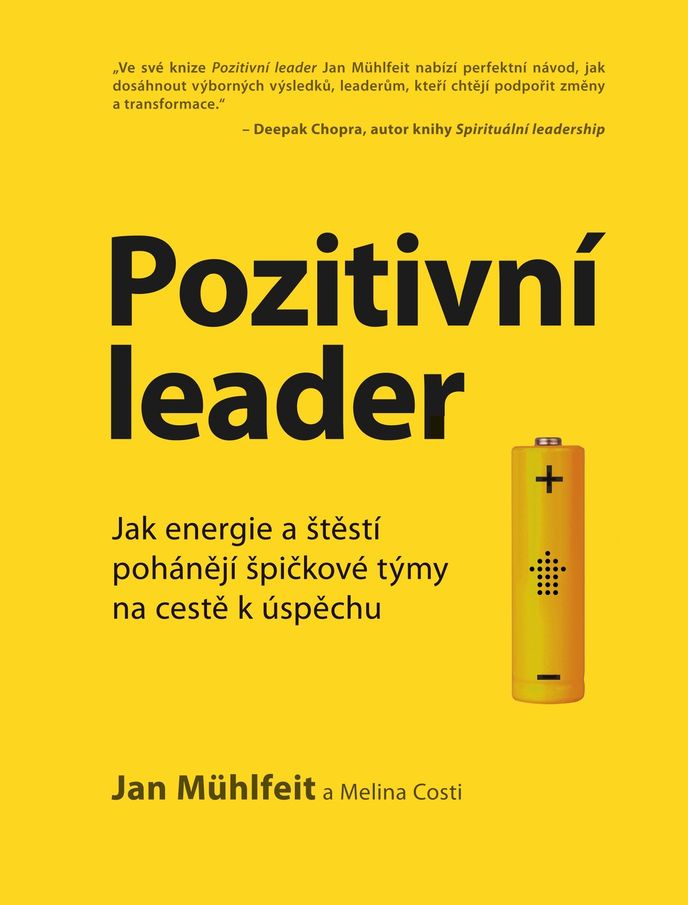 Jan Mühlfeit: Pozitivní leader, vydalo nakladatelství BizBooks