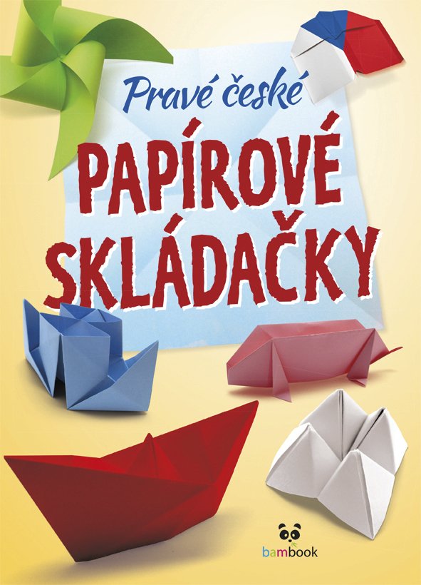 Pro (ne)šikovné: Pravé české papírové skládačky - Chcete si složit z papíru čepici, vlaštovku nebo lodičku? A nevíte jak na to? Nevadí. Tato knížka vám poradí, jak vytvořit ty nejznámější a nejoblíbenější skládačky.  Cena: 149 Kč