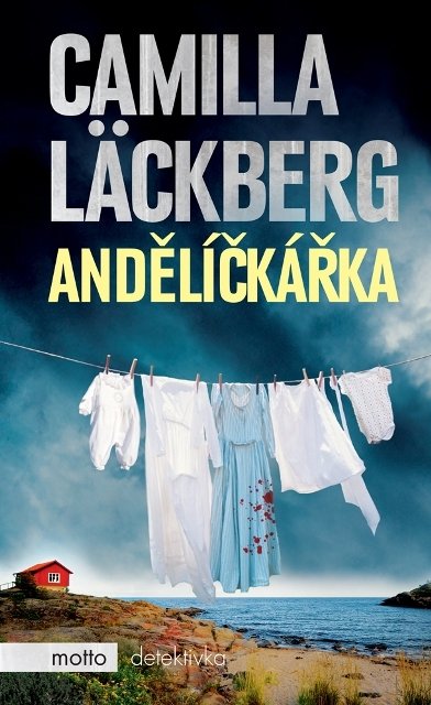 Camilla Lackberg - Andělíčkářka