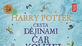 Harry Potter: Cesta dějinami čar a kouzel