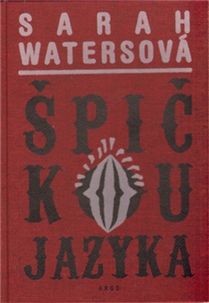 Sarah Watersová – Špičkou jazyka